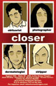 Closer